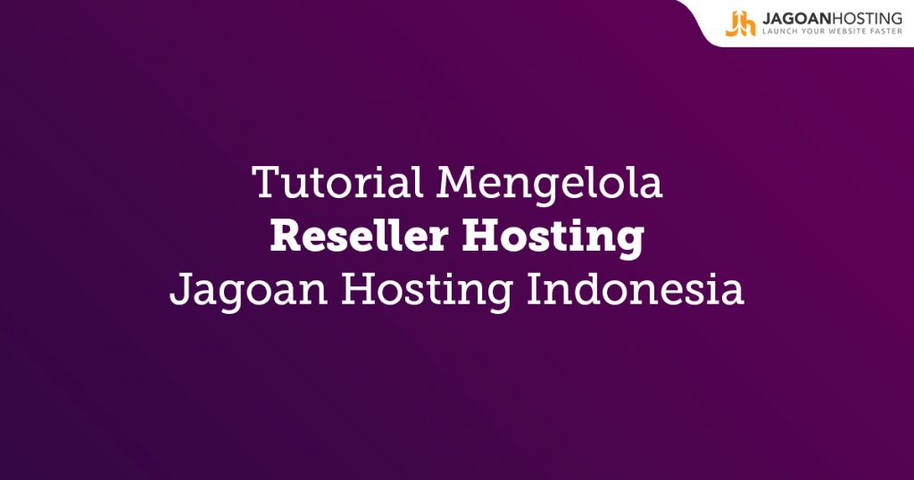 mengelola reseller hosting