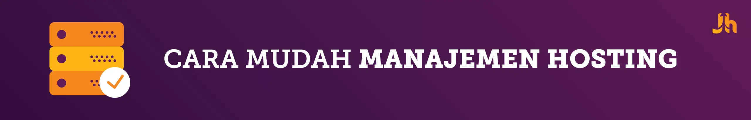 1-Template-Headline-Picture-JH-08-1 manajemen-hosting
